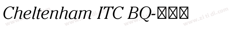 Cheltenham ITC BQ字体转换